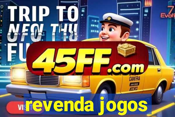 revenda jogos